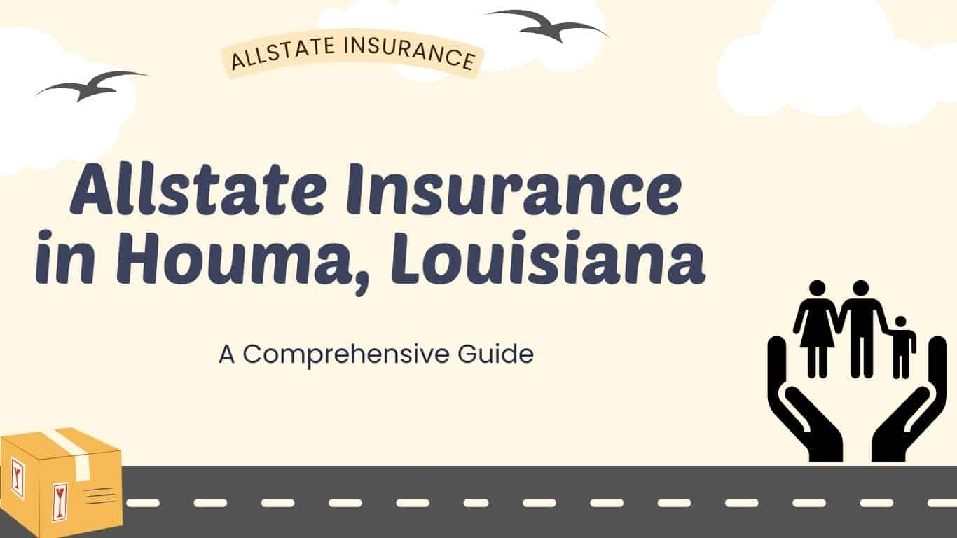 Allstate Insurance in Houma, Louisiana