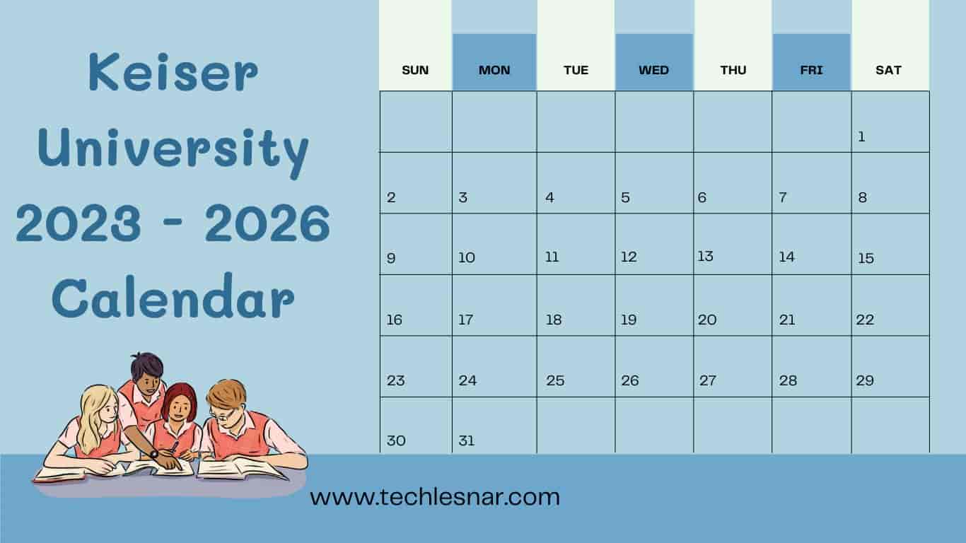 Keiser University 2023 Calendar Techlesnar