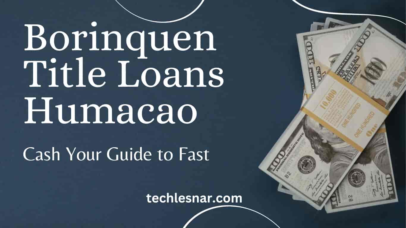 Borinquen Title Loans Humacao