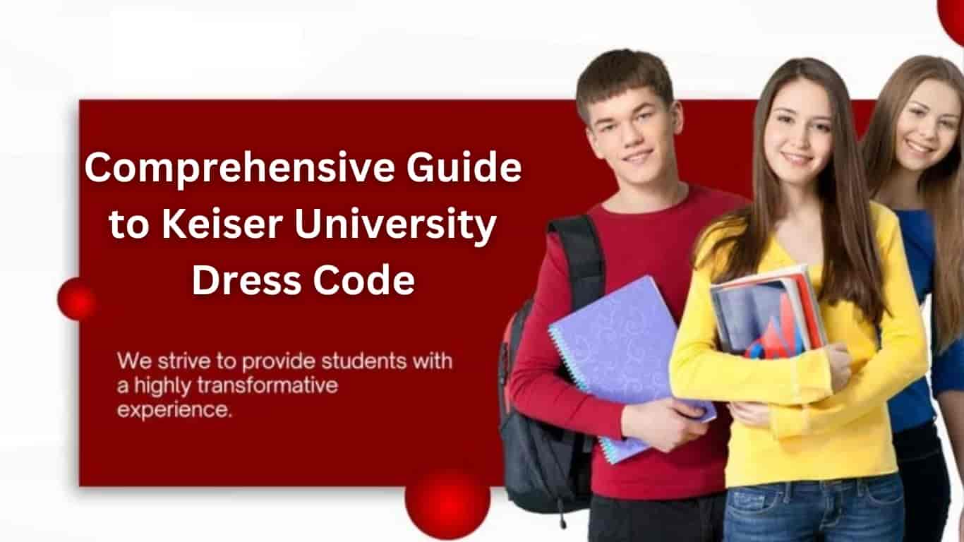 Keiser University Dress Code