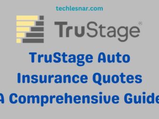 TruStage Auto Insurance Quotes