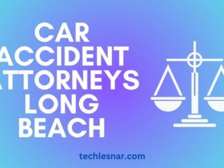 Car accident Attorneys in Long Beach