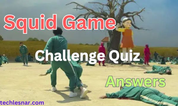 Squid Game Challenge Quiz Answers